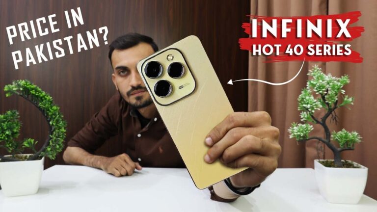 Infinix Hot 40 Price in Pakistan – RAM, ROM, Battery King And More